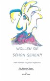 Wollen Sie schon gehen?! (eBook, ePUB)