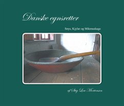 Danske Egnsretter (eBook, ePUB) - Mortensen, Stig Lou