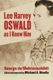 Lee Harvey Oswald as I Knew Him (eBook, ePUB)