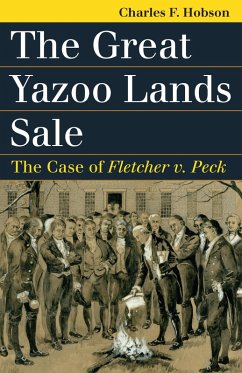 The Great Yazoo Lands Sale (eBook, ePUB) - Hobson, Charles F.
