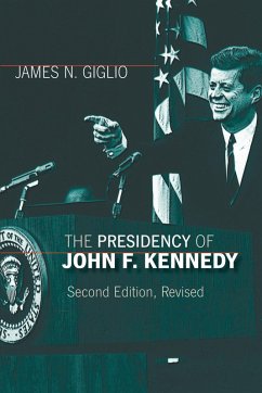 Cover The Presidency of John F. Kennedy (eBook, ePUB)