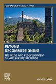 Beyond Decommissioning (eBook, ePUB)