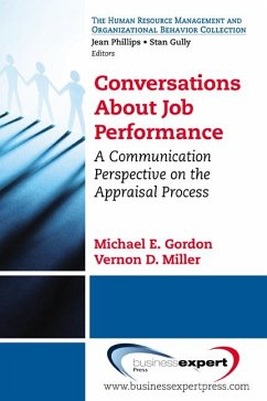 Conversations About Job Performance (eBook, ePUB) - Gordon, Michael E.; Miller, Vernon D.