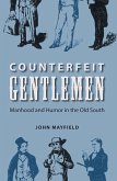 Counterfeit Gentlemen (eBook, ePUB)