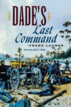 Dade's Last Command (eBook, ePUB) - Laumer, Frank
