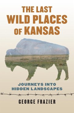 Cover The Last Wild Places of Kansas (eBook, ePUB)