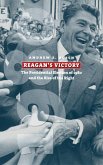 Reagan's Victory (eBook, ePUB) Reagan's Victory (eBook, ePUB)