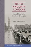Up to Maughty London (eBook, PDF)