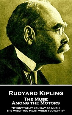 The Muse Among the Motors (eBook, ePUB) - Kipling, Rudyard