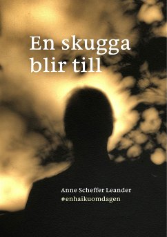 En skugga blir till (eBook, ePUB)