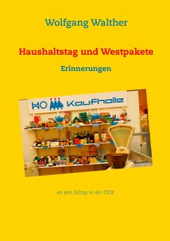 Haushaltstag und Westpakete (eBook, ePUB) - Walther, Wolfgang