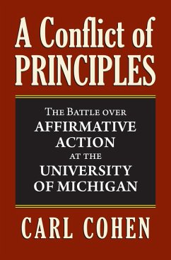 A Conflict of Principles (eBook, ePUB) - Cohen, Carl
