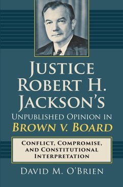 Cover Justice Robert H. Jackson's Unpublished Opinion in Brown v. Board (eBook, ePUB)