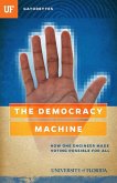 The Democracy Machine (eBook, ePUB)