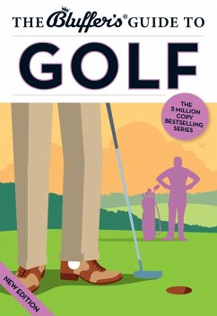 The Bluffer's Guide to Golf (eBook, ePUB) - Ruck, Adam