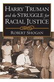 Harry Truman and the Struggle for Racial Justice (eBook, ePUB)
