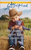 The Nanny's Secret Baby (Mills & Boon Love Inspired) (Redemption Ranch, Book 4) (eBook, ePUB)