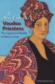A New Orleans Voudou Priestess (eBook, ePUB)