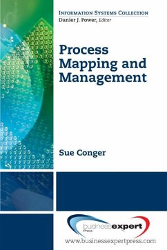 Process Mapping and Management (eBook, ePUB) - Conger, Sue