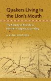 Quakers Living in the Lion's Mouth (eBook, PDF)