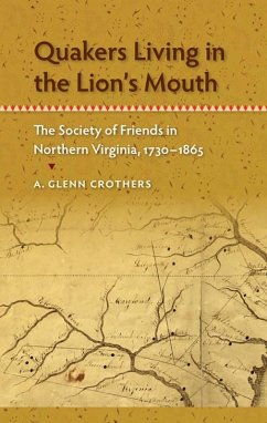 Quakers Living in the Lion's Mouth (eBook, PDF) - Crothers, A. Glenn