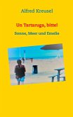Un Tartaruga, bitte! (eBook, ePUB)