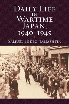 Cover Daily Life in Wartime Japan, 1940-1945 (eBook, ePUB)