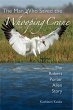 The Man Who Saved the Whooping Crane... - Bild 1