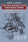 The First Modern Clash over Federal Power (eBook, ePUB)