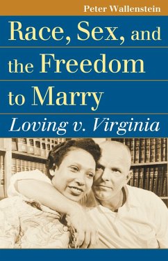 Race, Sex, and the Freedom to Marry (eBook, ePUB) - Wallenstein, Peter