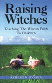Raising Witches (eBook, ePUB)