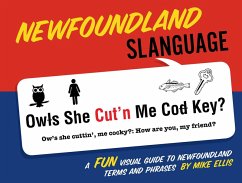 Newfoundland Slanguage (eBook, ePUB) - Ellis, Mike