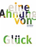 Eine Ahnung von Glück (eBook, ePUB)