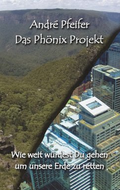 Das Phönix Projekt (eBook, ePUB) - Pfeifer, André