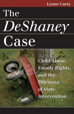 The DeShaney Case (eBook, ePUB) - Curry, Lynne