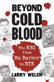 Beyond Cold Blood (eBook, ePUB)