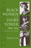 Black Women in the Ivory Tower, 1850-1954 (eBook, ePUB)