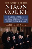The Coming of the Nixon Court (eBook, ePUB)