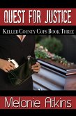 Quest for Justice (Keller County Cops, #3) (eBook, ePUB) Quest for Justice (Keller County Cops, #3) (eBook, ePUB)
