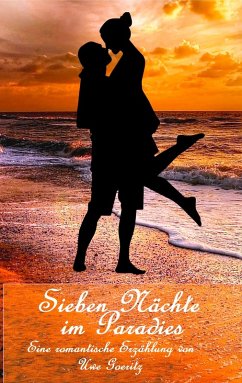 Sieben Nächte im Paradies (eBook, ePUB)