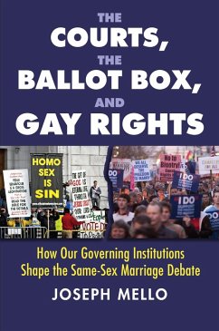 Cover The Courts, the Ballot Box, and Gay Rights (eBook, ePUB)
