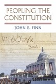 Peopling the Constitution (eBook, ePUB)