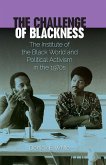 The Challenge of Blackness (eBook, ePUB) The Challenge of Blackness (eBook, ePUB)