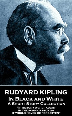 In Black and White (eBook, ePUB) - Kipling, Rudyard