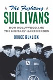 The Fighting Sullivans (eBook, ePUB)