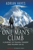 One Man's Climb (eBook, PDF) One Man's Climb (eBook, PDF)