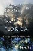 Salvaging the Real Florida (eBook, ePUB)