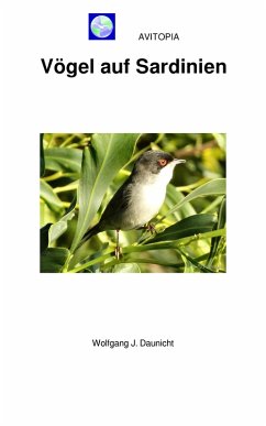AVITOPIA - Vögel auf Sardinien (eBook, ePUB) - Daunicht, Wolfgang