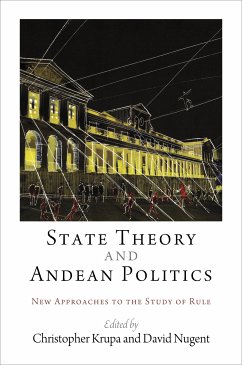 State Theory and Andean Politics (eBook, ePUB)