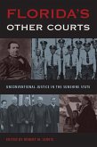 Florida's Other Courts (eBook, PDF) Florida's Other Courts (eBook, PDF)